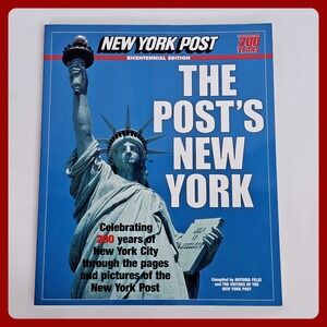 New York Post Bicentennial NYC History‎ Book First Edition 200 Years Illustrated